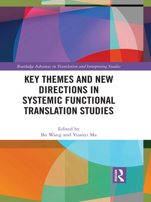 cover image of Key Themes and New Directions in Systemic Functional Translation Studies